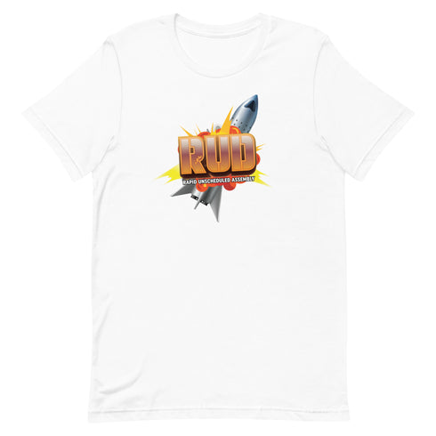 RUD - Rapid Unscheduled Disassembly Unisex t-shirt - Mainstream Freedom